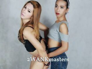 2WANKmasters