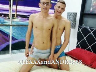 ALEXXXandANDRESSS