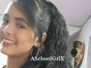 ASchoolGrlX