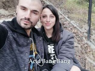 Acid_Bang_Bang