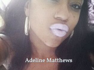 Adeline_Matthews