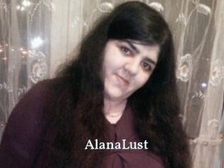 AlanaLust