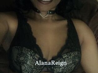 AlanaReign