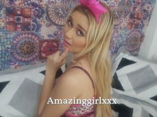 Amazinggirlxxx