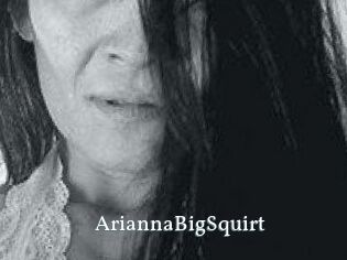 AriannaBigSquirt