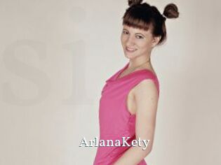 ArlanaKety