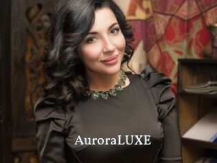 AuroraLUXE