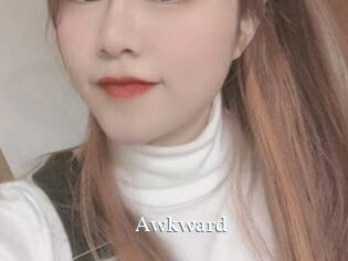 Awkward