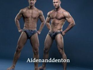 Aidenanddenton
