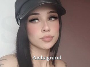 Aishagrand