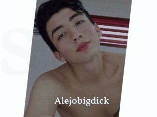 Alejobigdick