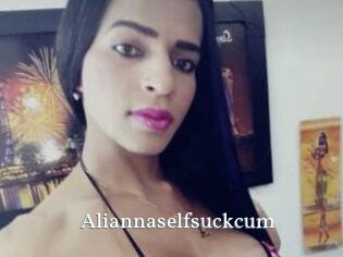 Aliannaselfsuckcum