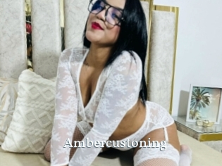 Ambercustoning
