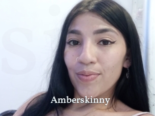 Amberskinny