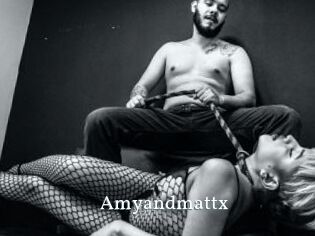 Amyandmattx