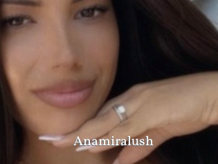 Anamiralush