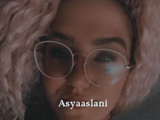 Asyaaslani