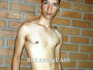 BRYANN4UASS