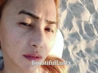 BeautifulLustx