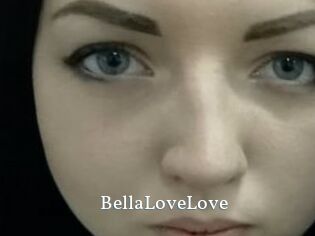 BellaLoveLove