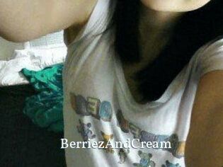 BerriezAndCream