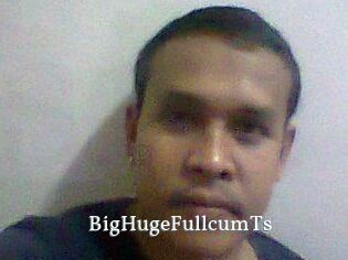 BigHugeFullcumTs
