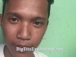 BigTitsExplodingCum