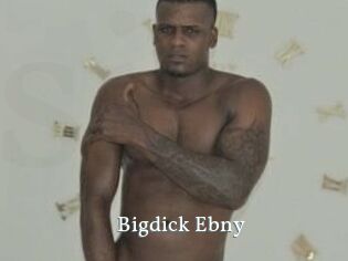Bigdick_Ebny