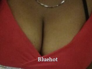 Bluehot