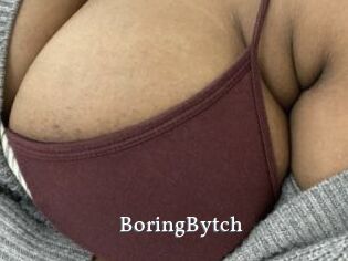 BoringBytch