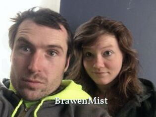 BrawenMist