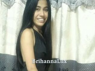 BrihannaLux