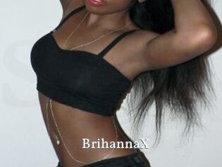 BrihannaX
