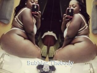 Bubblez_Thebody