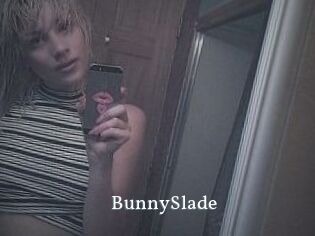 BunnySlade