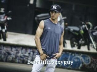 Beautifulsexyguy