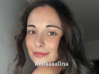 Bellaaaalina