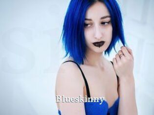 Blueskinny