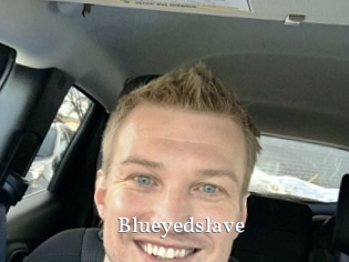 Blueyedslave