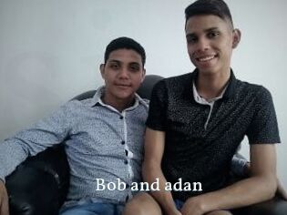 Bob_and_adan