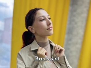 Breckcast