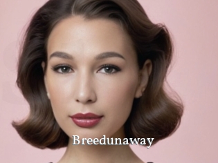 Breedunaway