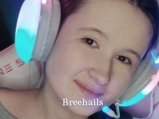 Breehails