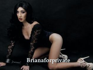 Brianaforprivate
