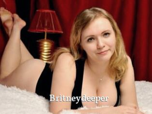 Britneydeeper