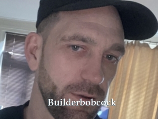Builderbobcock