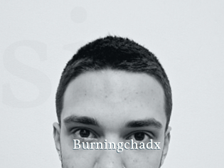 Burningchadx