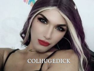 COLHUGEDICK