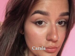 Carala