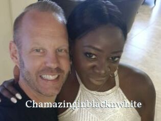 Chamazinginblacknwhite